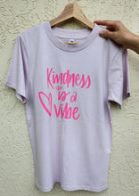 Load image into Gallery viewer, TLB Kindness is a vibe tee Orchid