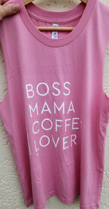TLB Boss Mama Coffee Lover tank Bubblegum
