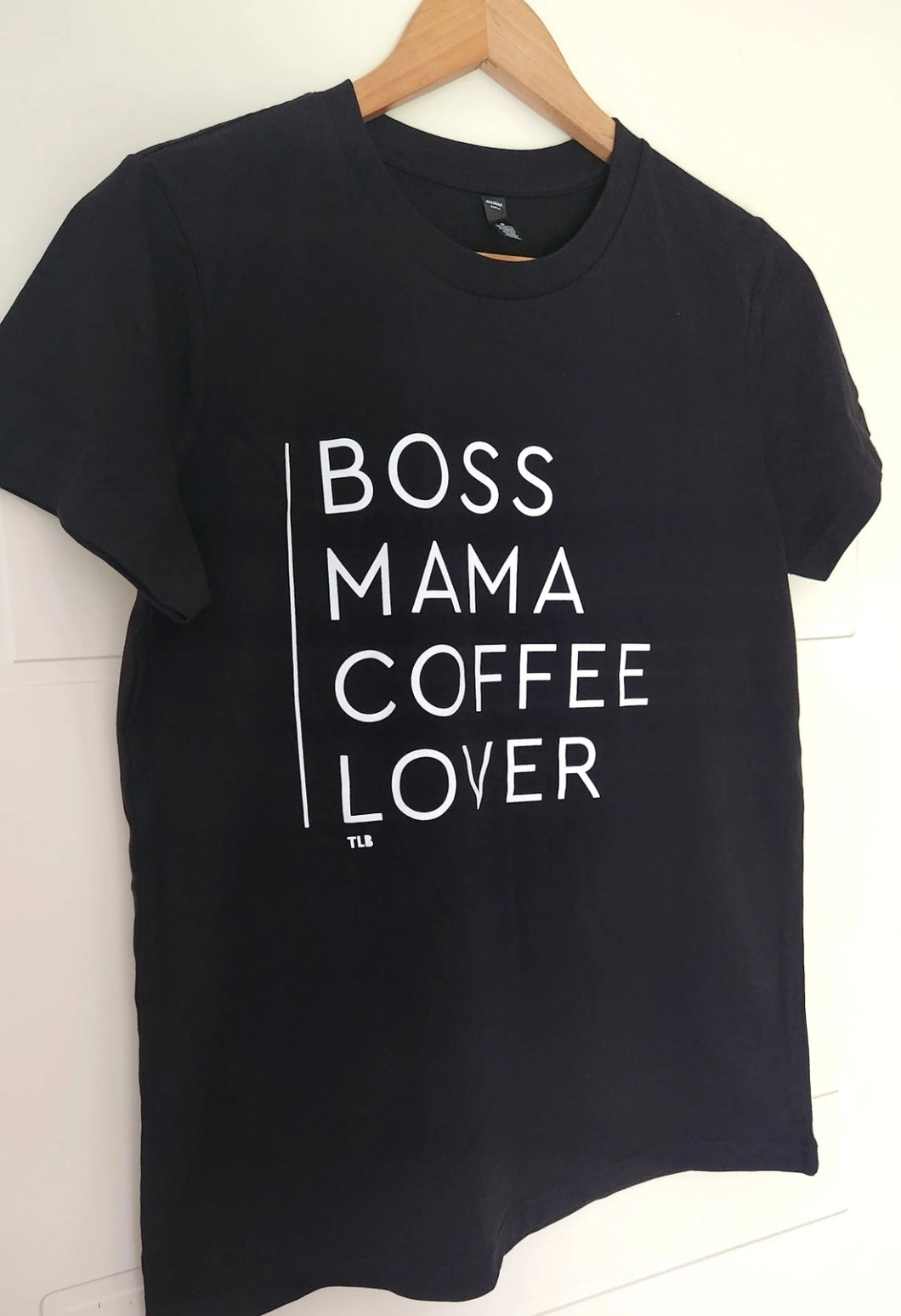 TLB BOSS MAMA COFFEE LOVER Black Tee