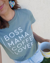 Load image into Gallery viewer, TLB Boss Mama Coffee Lover Tee Sage Green